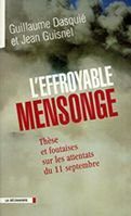 L’effroyable imposture de Thierry Meyssan épinglée par Guillaume Dasquié et Jean Guisnel