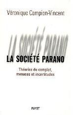 La Société parano, de Véronique Campion-Vincent