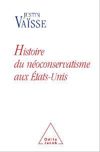 Les néoconservateurs : qui sont-ils vraiment ?