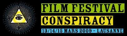 Un  »Conspiracy Film Festival » à Lausanne