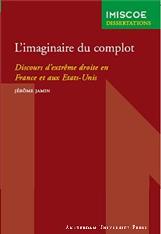  »L’imaginaire du complot », de Jérôme Jamin