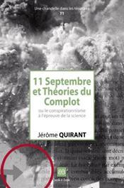 ''11 Septembre et Théories du complot'', de Jérôme Quirant