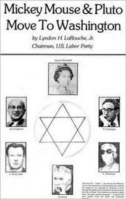 Lyndon LaRouche et le mythe de la ''synarchie judéo-britannique'' (1/2)