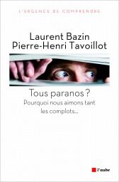 Résister au complotisme : pour une «pédagogie du pouvoir»