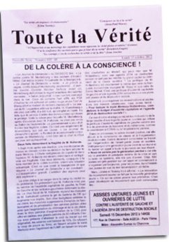 On était à une réunion du groupe parano-trotskyste « Toute La Vérité »