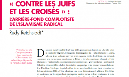 « Contre les Juifs et les Croisés » : l’arrière-fond complotiste de l’islamisme radical