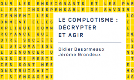 “Le complotisme : décrypter et agir”