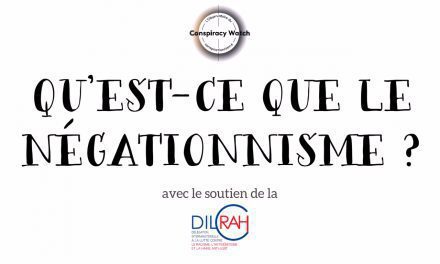 Qu’est-ce que le négationnisme ?