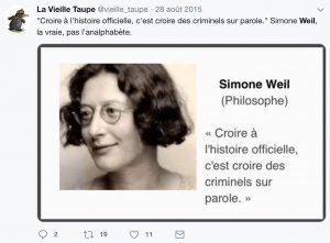 Simone Weil Et L Histoire Officielle Cette Citation Apocryphe Qui Fait La Joie Des Complotistes Conspiracy Watch L Observatoire Du Conspirationnisme