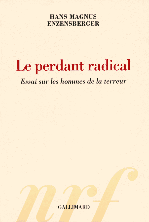 Theorie du complot - Page 4 Enzensberger-perdant-radical-600x890