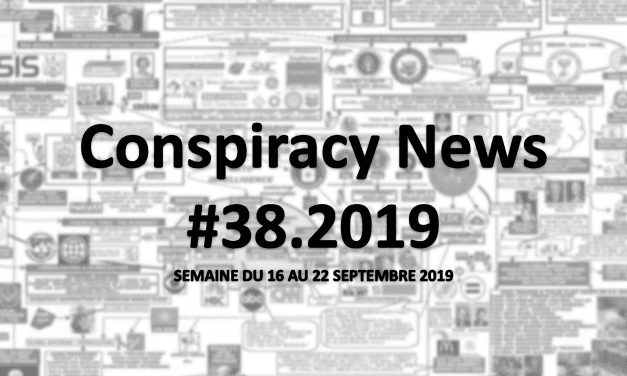 Conspiracy News #38.2019