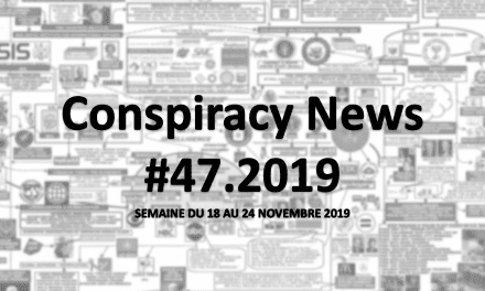 Conspiracy News #47.2019