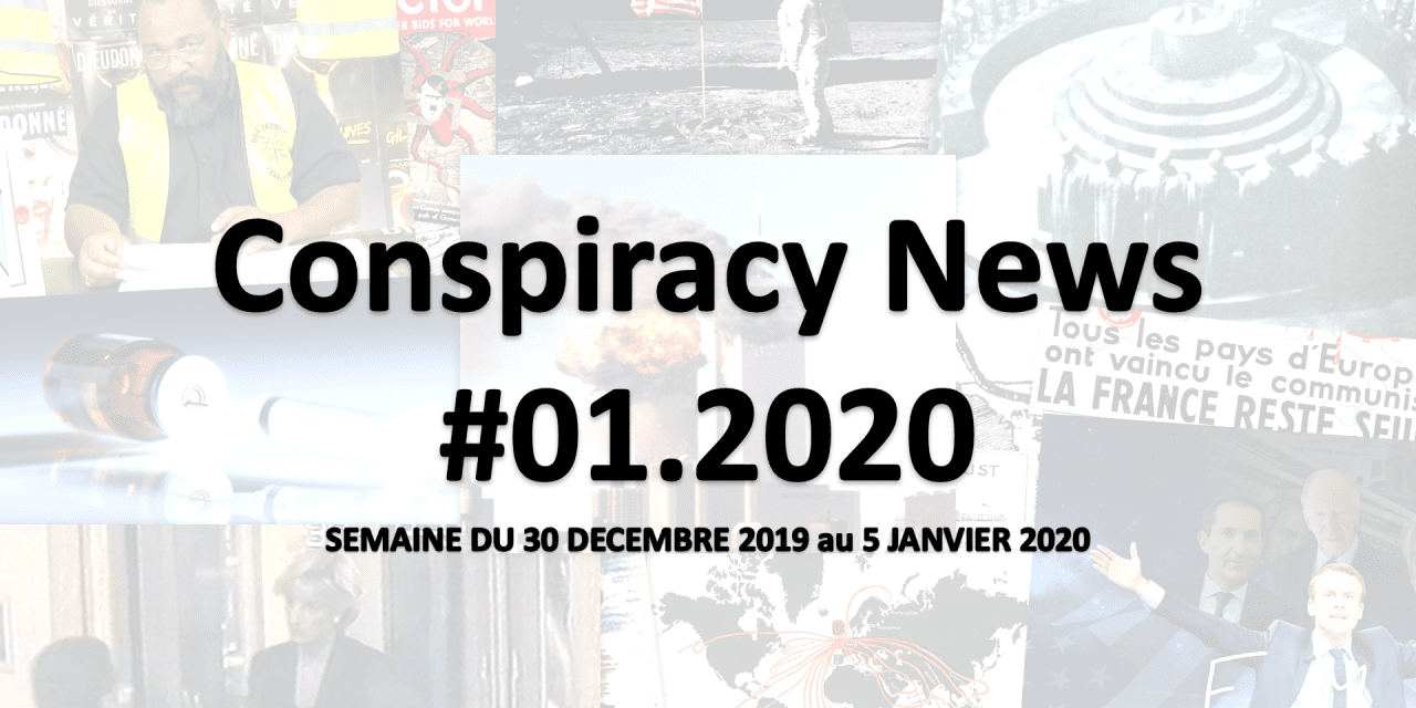 Conspiracy News #01.2020