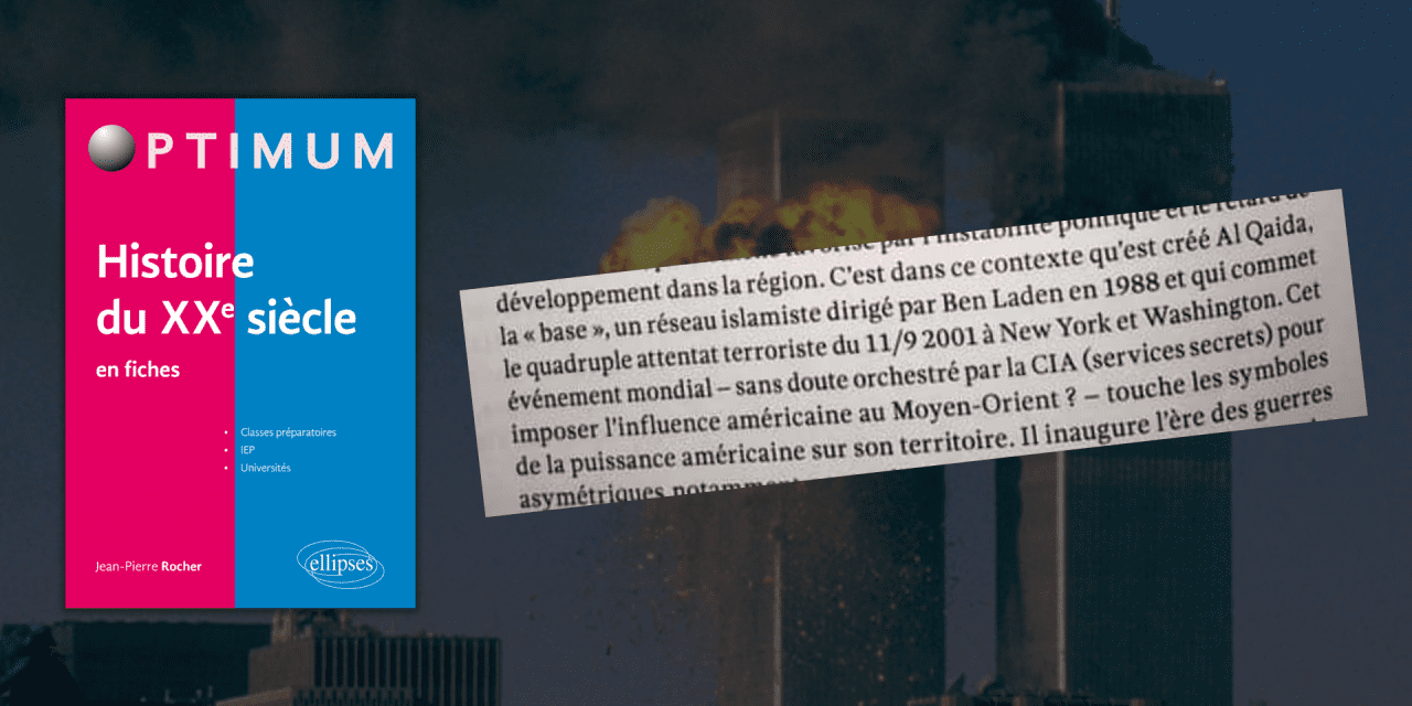 Un récent manuel d&rsquo;histoire distille la théorie du complot sur le 11-Septembre