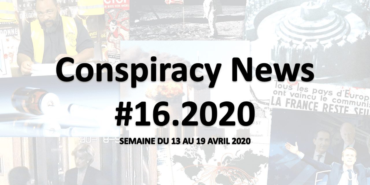 Conspiracy News #16.2020