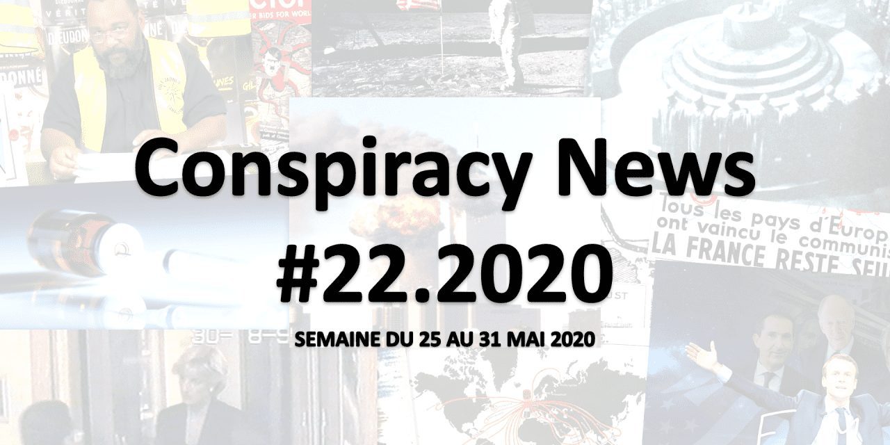 Conspiracy News #22.2020