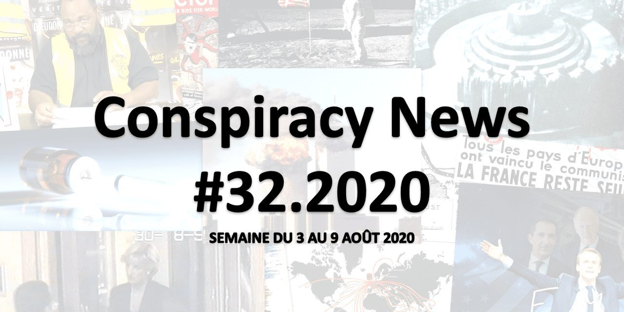 Conspiracy News #32.2020