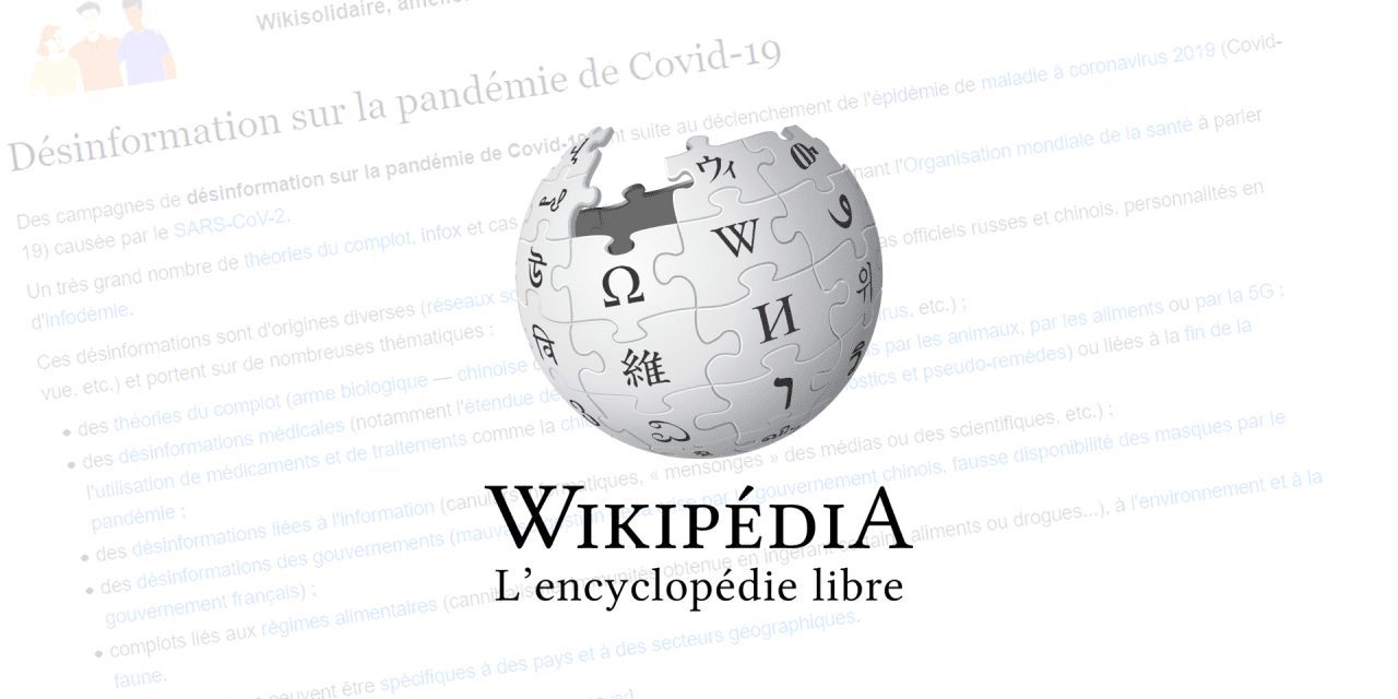 Covid-19 : Wikipédia fait figure d’îlot de rationalité dans un océan de rumeurs