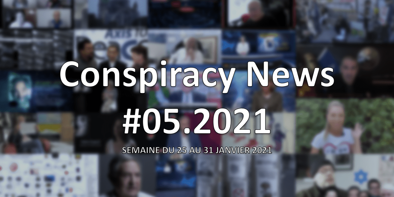 Conspiracy News #05.2021