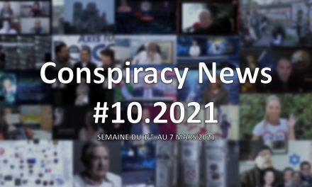 Conspiracy News #10.2021
