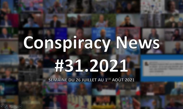 Conspiracy News #31.2021