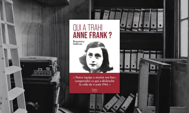 Pourquoi le livre « Qui a trahi Anne Frank ? » pose problème