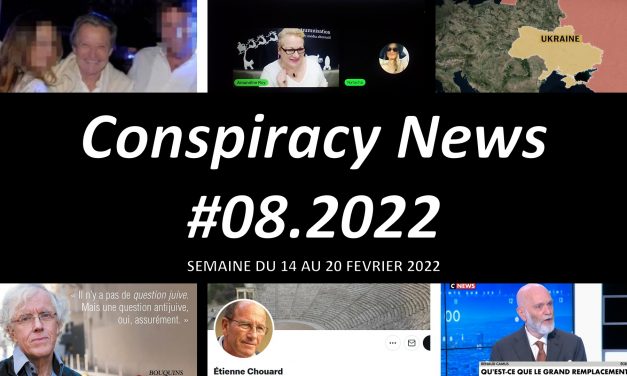 Conspiracy News #08.2022