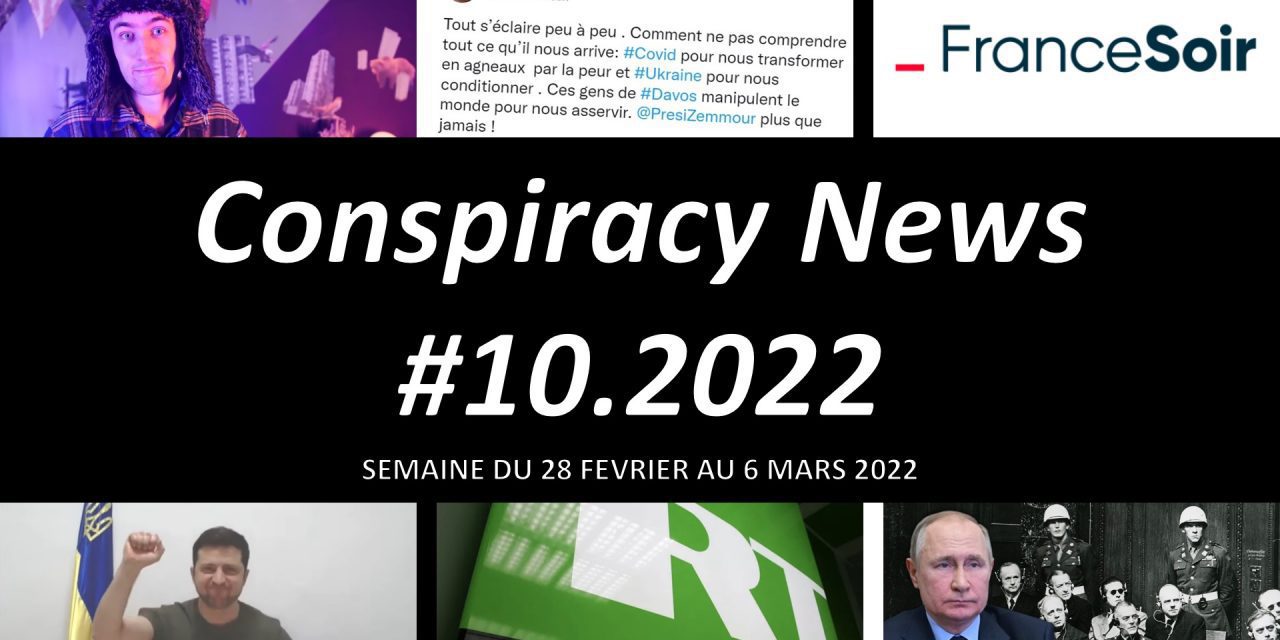 Conspiracy News #10.2022