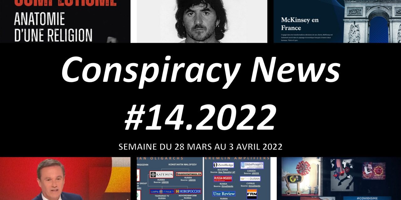 Conspiracy News #14.2022