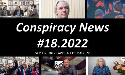 Conspiracy News #18.2022