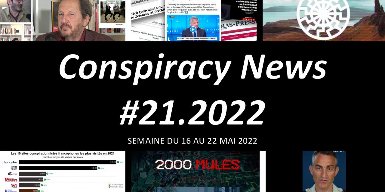 Conspiracy News #21.2022
