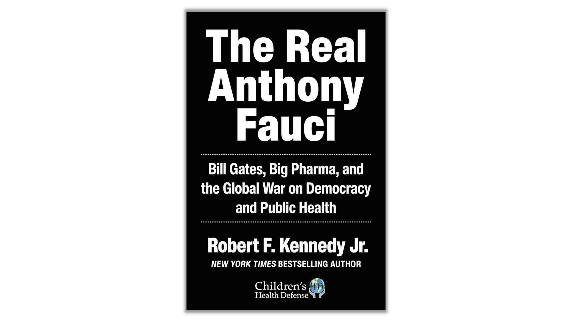 The Real Anthony Fauci - Conspiracy Watch